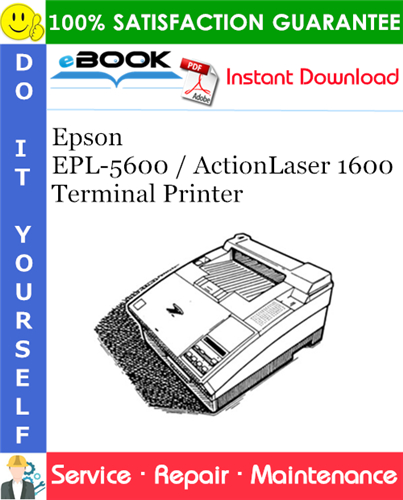 Epson EPL-5600 / ActionLaser 1600 Terminal Printer Service Repair Manual