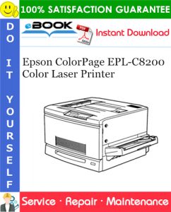 Epson ColorPage EPL-C8200 Color Laser Printer Service Repair Manual