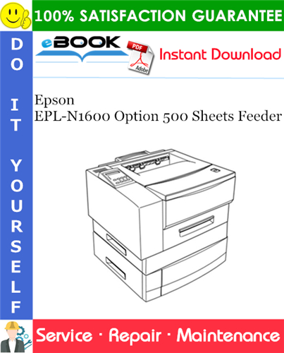 Epson EPL-N1600 Option 500 Sheets Feeder Service Repair Manual