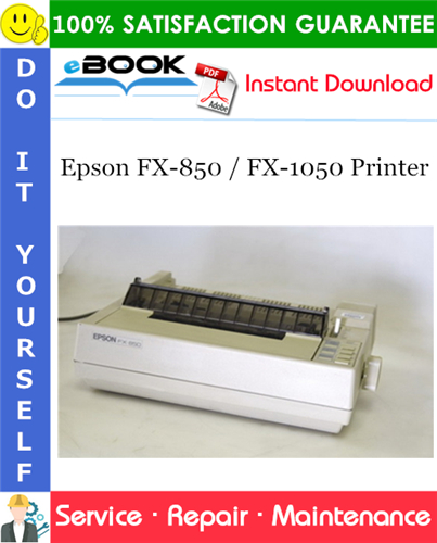 Epson FX-850 / FX-1050 Printer Service Repair Manual