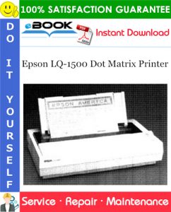 Epson LQ-1500 Dot Matrix Printer Service Repair Manual