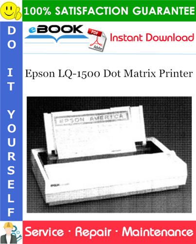 Epson LQ-1500 Dot Matrix Printer Service Repair Manual