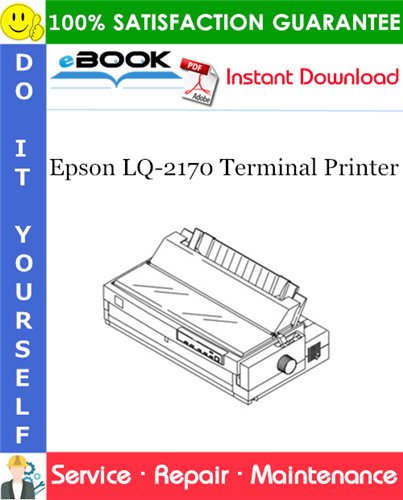 Epson LQ-2170 Terminal Printer Service Repair Manual