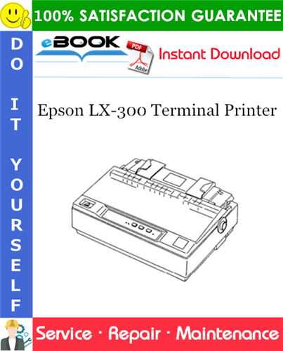Epson LX-300 Terminal Printer Service Repair Manual