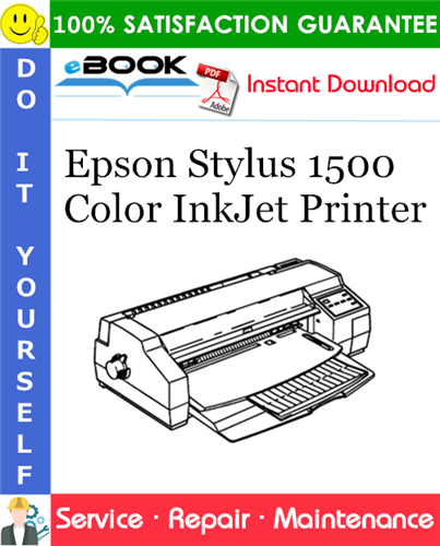 Epson Stylus 1500 Color InkJet Printer Service Repair Manual