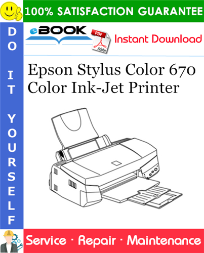 Epson Stylus Color 670 Color Ink-Jet Printer Service Repair Manual