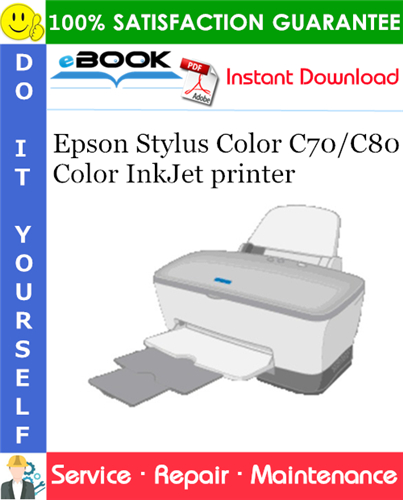 Epson Stylus Color C70/C80 Color InkJet printer Service Repair Manual