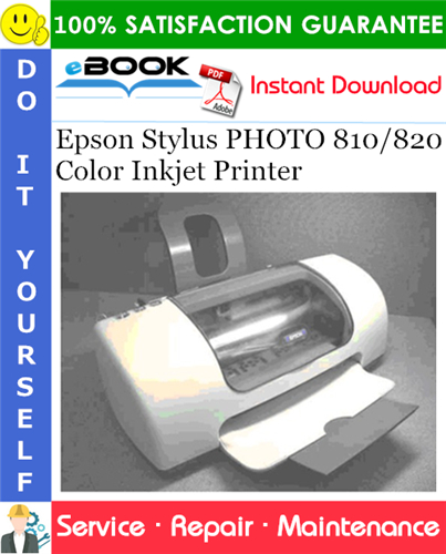Epson Stylus PHOTO 810/820 Color Inkjet Printer Service Repair Manual