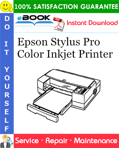 Epson Stylus Pro Color Inkjet Printer Service Repair Manual