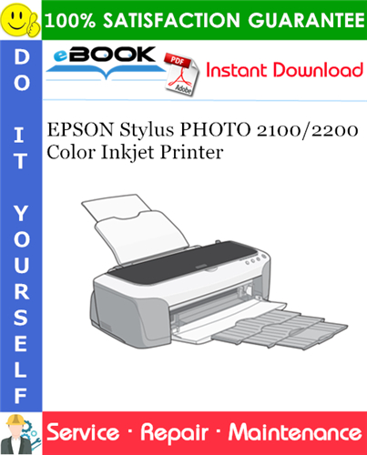 EPSON Stylus PHOTO 2100/2200 Color Inkjet Printer Service Repair Manual