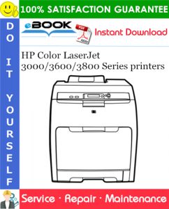 HP Color LaserJet 3000/3600/3800 Series printers Service Repair Manual