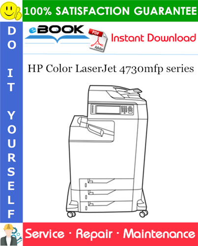 HP Color LaserJet 4730mfp series Service Repair Manual