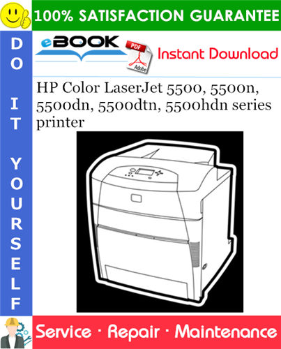 HP Color LaserJet 5500, 5500n, 5500dn, 5500dtn, 5500hdn series printer Service Repair Manual
