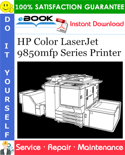 HP Color LaserJet 9850mfp Series Printer Service Repair Manual