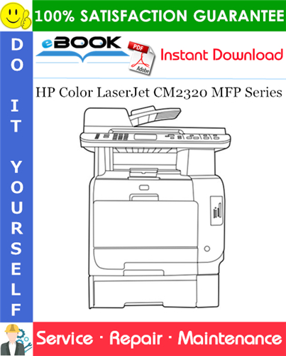 HP Color LaserJet CM2320 MFP Series Service Repair Manual