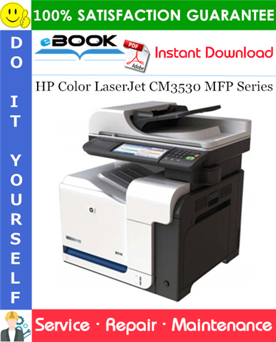 HP Color LaserJet CM3530 MFP Series Service Repair Manual