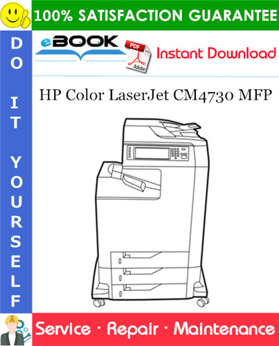 HP Color LaserJet CM4730 MFP Service Repair Manual