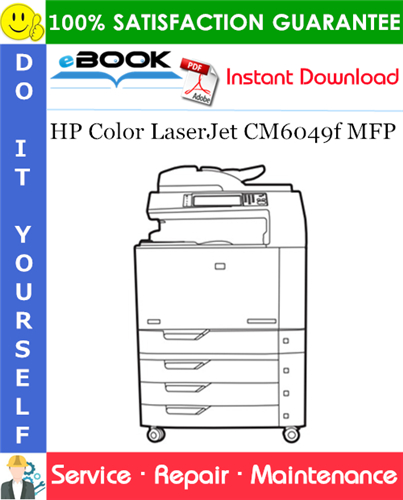 HP Color LaserJet CM6049f MFP Service Repair Manual