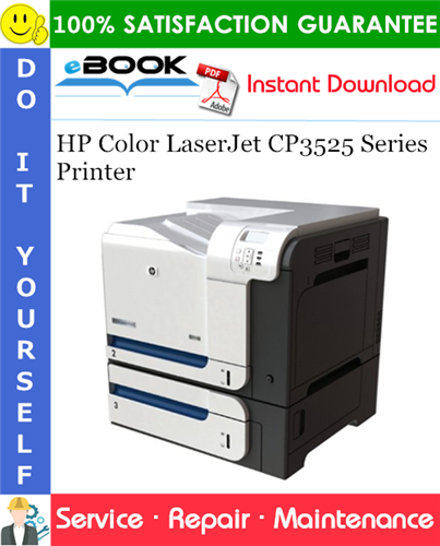 HP Color LaserJet CP3525 Series Printer Service Repair Manual