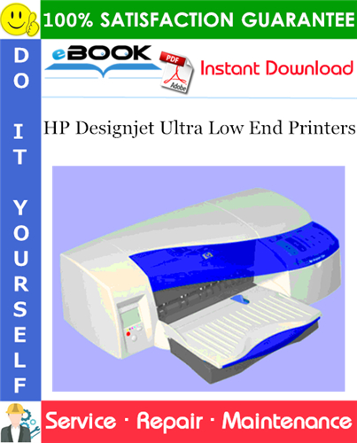 HP Designjet Ultra Low End Printers Service Repair Manual