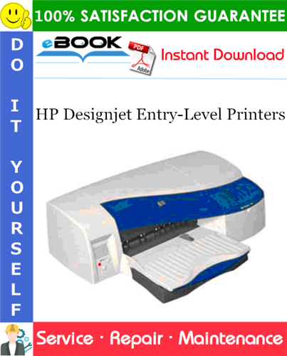 HP Designjet Entry-Level Printers Service Repair Manual