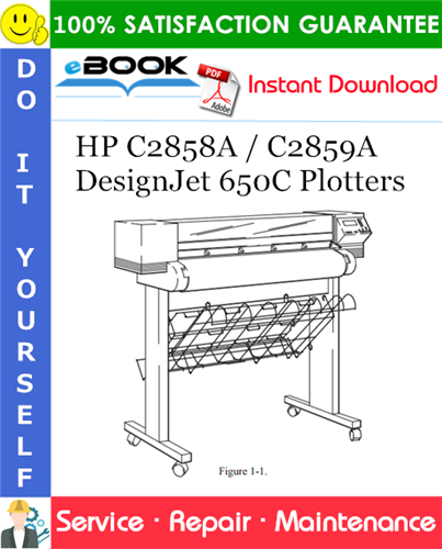 HP C2858A / C2859A DesignJet 650C Plotters Service Repair Manual