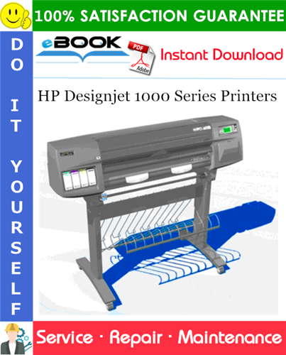 HP Designjet 1000 Series Printers Service Repair Manual