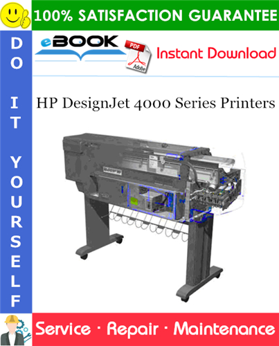 HP DesignJet 4000 Series Printers Service Repair Manual
