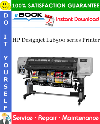 HP Designjet L26500 series Printer Service Repair Manual