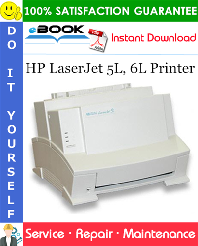 HP LaserJet 5L, 6L Printer Service Repair Manual