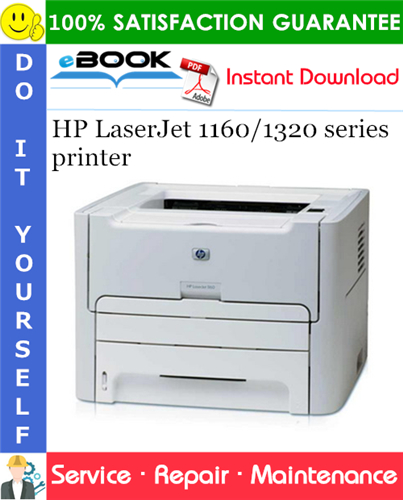 HP LaserJet 1160/1320 series printer Service Repair Manual
