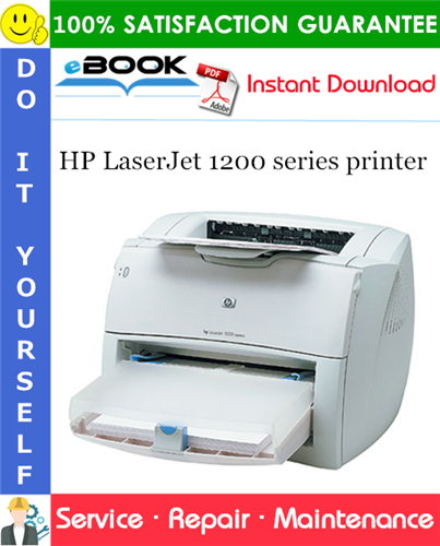 HP LaserJet 1200 series printer Service Repair Manual