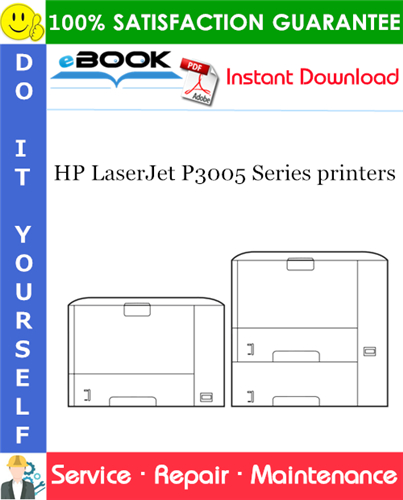 HP LaserJet P3005 Series printers Service Repair Manual