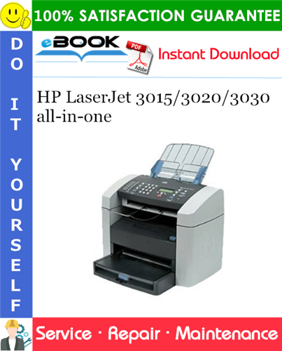 HP LaserJet 3015/3020/3030 all-in-one Service Repair Manual