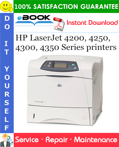 HP LaserJet 4200, 4250, 4300, 4350 Series printers Service Repair Manual