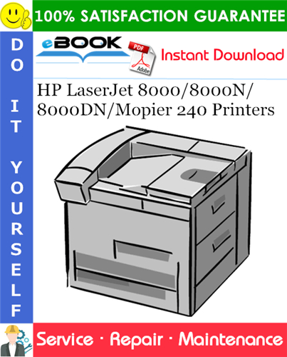 HP LaserJet 8000/8000N/8000DN/Mopier 240 Printers Service Repair Manual