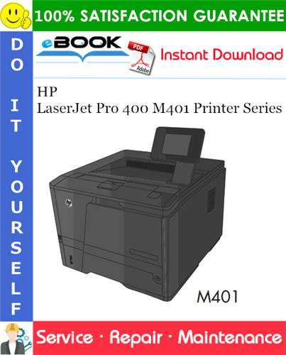 HP LaserJet Pro 400 M401 Printer Series Service Repair Manual
