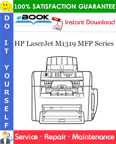HP LaserJet M1319 MFP Series Service Repair Manual