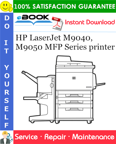 HP LaserJet M9040, M9050 MFP Series printer Service Repair Manual