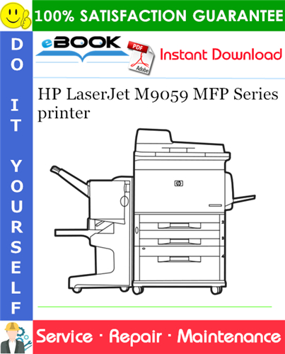 HP LaserJet M9059 MFP Series printer Service Repair Manual