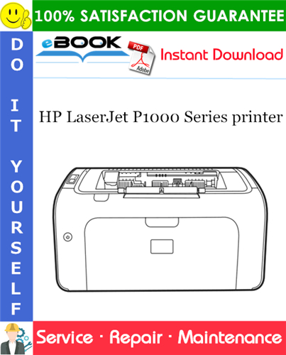 HP LaserJet P1000 Series printer Service Repair Manual