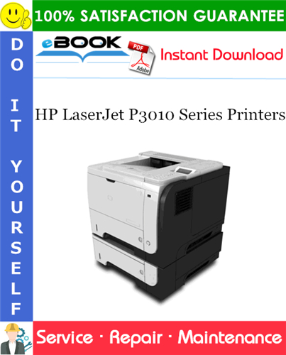 HP LaserJet P3010 Series Printers Service Repair Manual