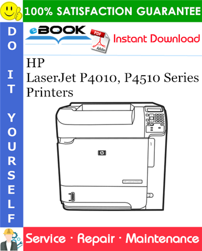 HP LaserJet P4010, P4510 Series Printers Service Repair Manual