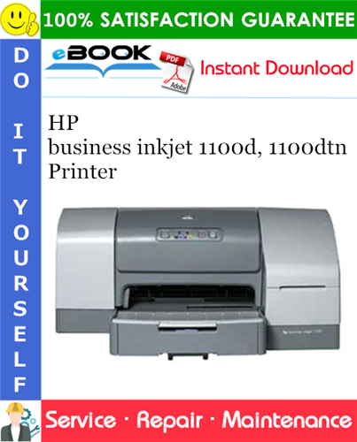 HP business inkjet 1100d, 1100dtn Printer Service Repair Manual