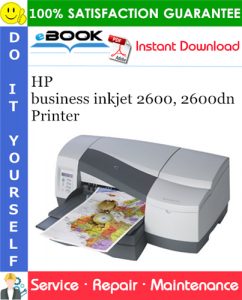 HP business inkjet 2600, 2600dn Printer Service Repair Manual