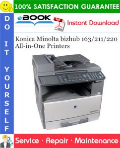 Konica Minolta bizhub 163/211/220 All-in-One Printers Service Repair Manual