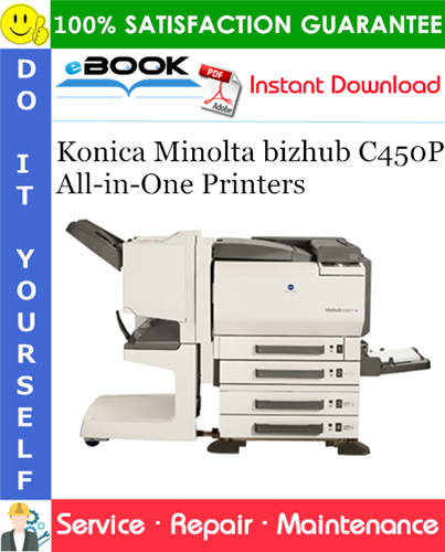 Konica Minolta bizhub C450P All-in-One Printers Service Repair Manual