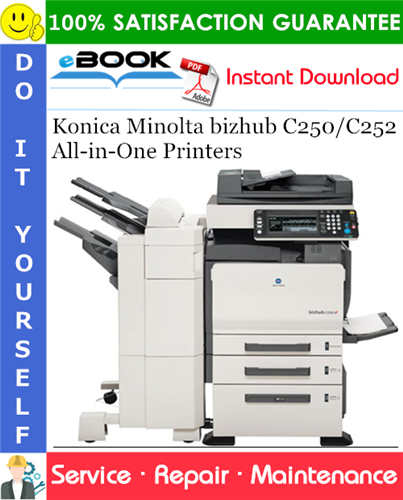 Konica Minolta bizhub C250/C252 All-in-One Printers Service Repair Manual