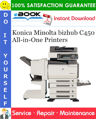 Konica Minolta bizhub C450 All-in-One Printers Service Repair Manual