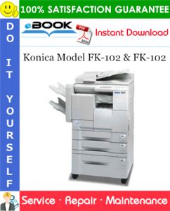 Konica Model FK-102 & FK-102 Service Repair Manual